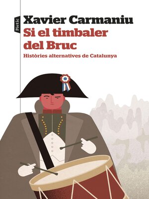 cover image of Si el timbaler del Bruc